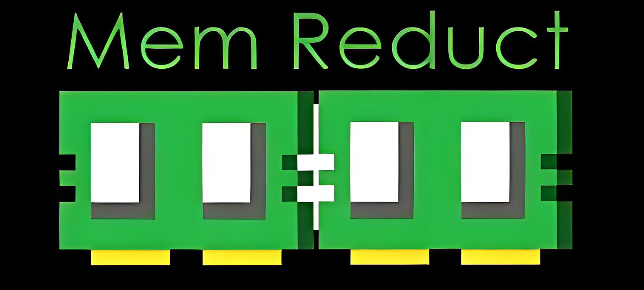 Mem Reduct——内存优化神器